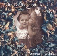 Blind Passengers Forgotten Times CD 115009