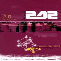 Front 242 Headhunter 2000 - Part 2 MCD 117815