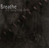 Breathe (Placebo Effect) Laughing Dolls CD 128340