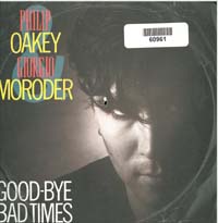 Oakey & Moroder Good-Bye Bad Times
