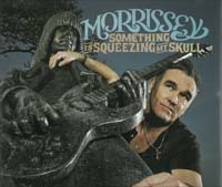 Morrissey Something Is Squeezing - Promo