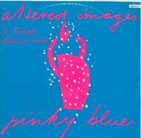 Altered Images Pinky Blue... 12'' 562306