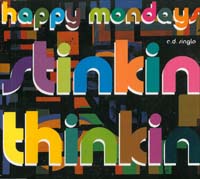 Happy Mondays Stinkin Thinkin MCD 562546