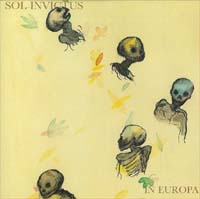 Sol Invictus In Europa - Live