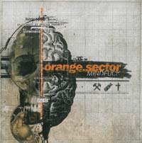 Orange Sector Mind.Fuck