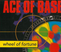 Ace Of Base Wheel Of Fortune MCD 568210