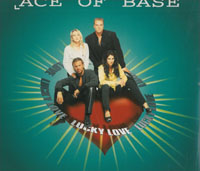 Ace Of Base Lucky Love MCD 568451