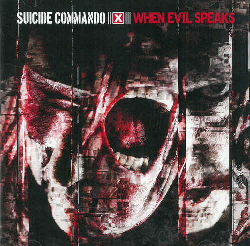 Suicide Commando When Evil Speaks CD 568941