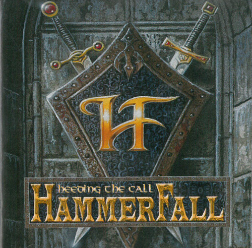 Hammerfall Heeding The Call