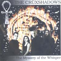 Crüxshadows Mystery Of The Whisper