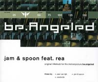 Jam & Spoon feat. Rea be.Angeled