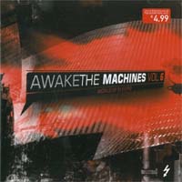 Various Artists / Sampler Awake The Machines Vol. 6