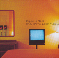 Depeche Mode Only When I Lose - GER 1 MCD 581617