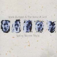 Burgess, Mark Spring Blooms Tra-La - limited 2CD 582765