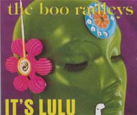 Boo Radleys It's Lulu