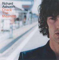 Ashcroft, Richard Check The Meaning - Promo
