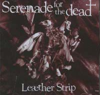 Leather Strip Serenade For The Dead CD 583006