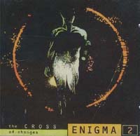 Enigma 2: Cross Of Changes