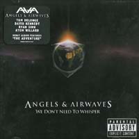 Angels & Airwaves We Don't Need To Whipser CD 583869