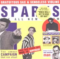 Sparks Gratuitous Sax & Senseless V.
