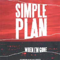 Simple Plan When I'm Gone - Promo