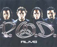 P.O.D. Alive