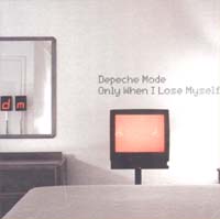 Depeche Mode Only When I Lose - 2 MCD 587222