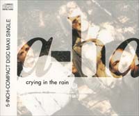 A-HA Crying In The Rain MCD 587501
