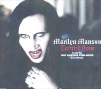Marilyn Manson Tainted Love - 3 MCD 588880
