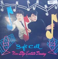 Soft Cell Non Stop Ecstatic Dancing - UK LP 589153