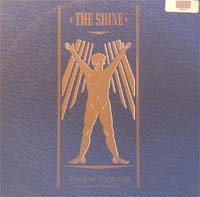 Shine Shadow Dancing (Ext. Version) 12'' 592876