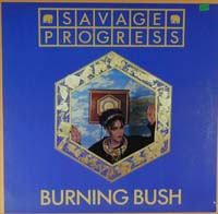 Savage Progress Burning Bush
