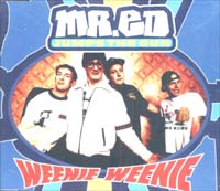 Mr. Ed Jumps The Gun Weenie Weenie MCD 600226