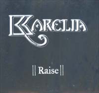 Karelia Raise - Promo CD 600681