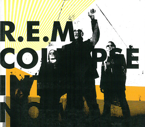 REM Collapse Into Now- Cardboard-Sleeve