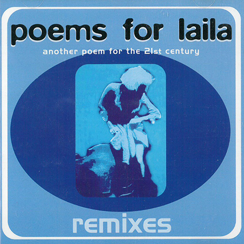 Poems For Laila Another Poem - Remixes