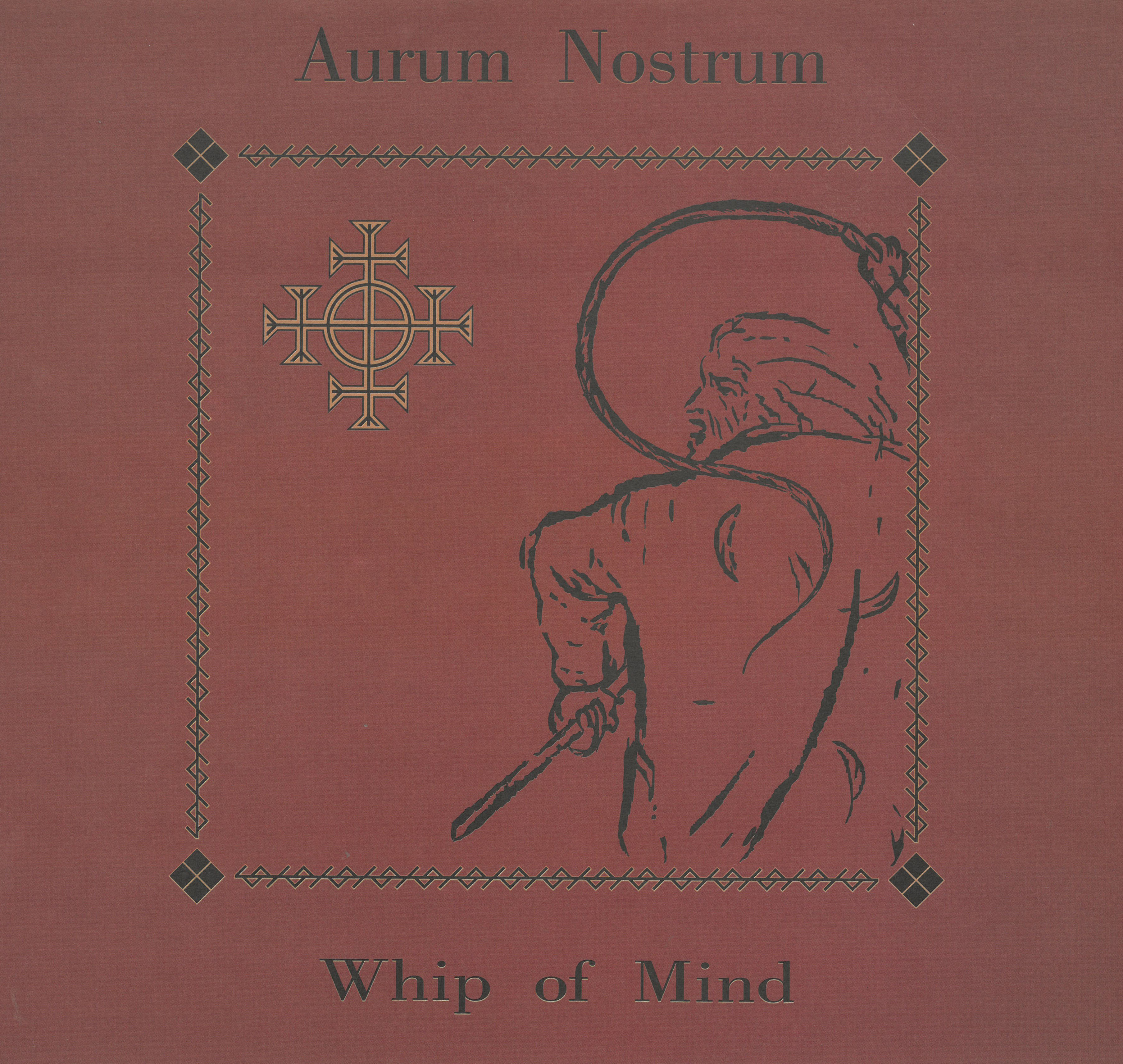 Aurum Nostrum Whip Of Mind